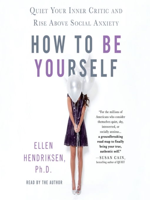 Title details for How to Be Yourself by Ellen Hendriksen - Available